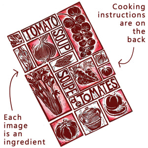 tomato soup illustrated recipe greetings card, lino cut by Kate Guy. Each image is an ingredient and the cooking instructions are on the back