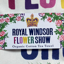 Load image into Gallery viewer, Royal Windsor Flower Show 2024 Organic Cotton Tea Towel
