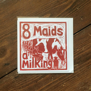Eight Maids a Milking Greetings Card lino cut by Kate Guy