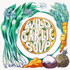 Illustrated seasonal recipe calendar by Kate Guy Prints  2023 March Wild Garlic Soup